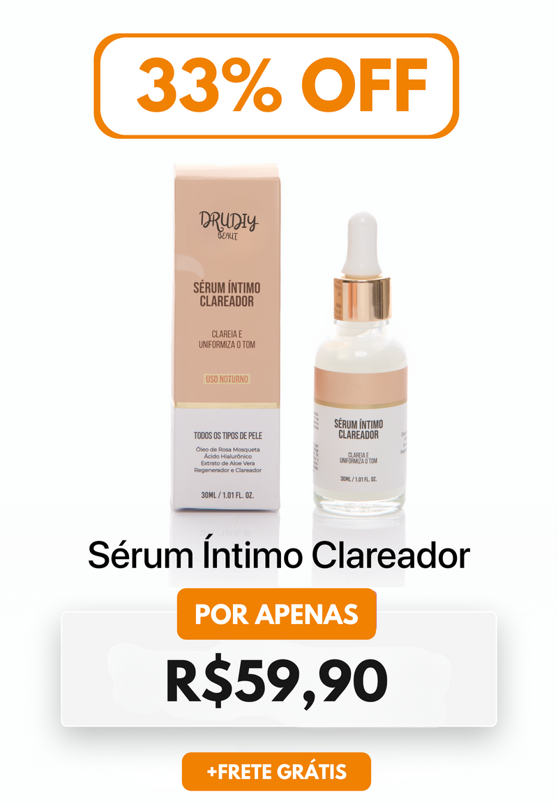 Clareador Sérum Íntimo - Kit Ideal para Você + (Frete Grátis)